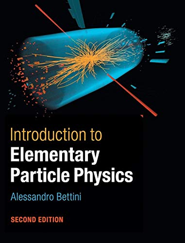 Introduction to Elementary Particle Physics von Cambridge University Press