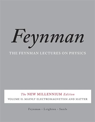 The Feynman Lectures on Physics, Vol. II: The New Millennium Edition: Mainly Electromagnetism and Matter (Feynman Lectures on Physics (Paperback)) von Basic Books
