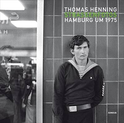 Straßenfotos - Hamburg um 1975 von Junius Verlag GmbH