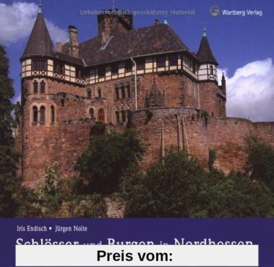 Schlösser und Burgen in Nordhessen. Farbbildband