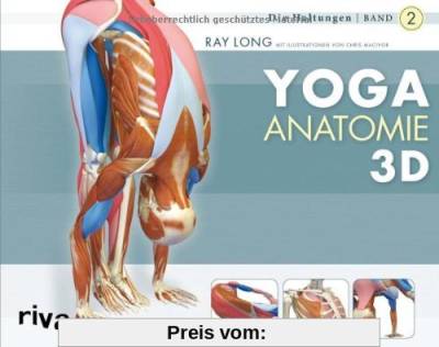 Yoga-Anatomie 3D: Band 2: Die Haltungen