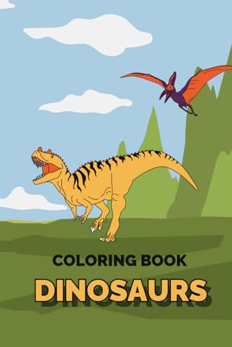 Coloring Book Dinosaurs von Independently published