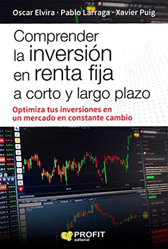Comprender la inversión en renta fija a corto y largo plazo von Profit Editorial