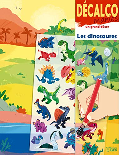 Decalcomanies sur un grand décor - Les Dinosaures - à partir de 5 ans