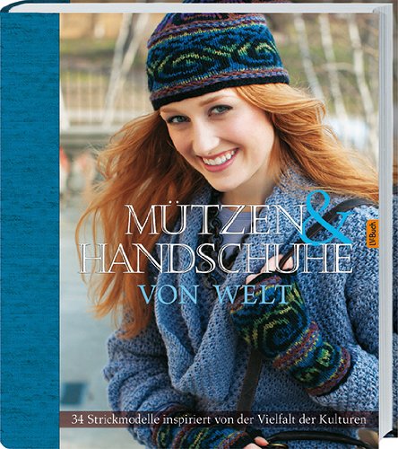 Handschuhe und Mützen von Welt von Landwirtschaftsvlg Münster