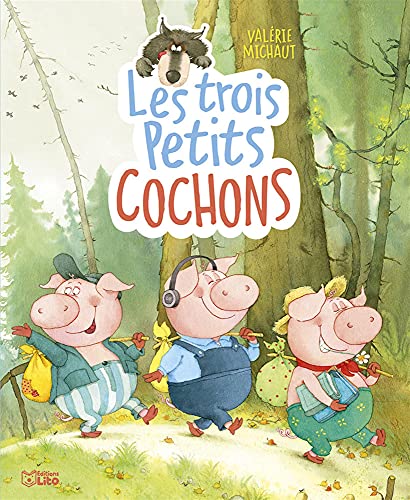 Les albums - Les trois petits cochons - Dès 3 ans