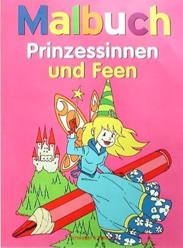Malbuch Prinzessinnen und Feen