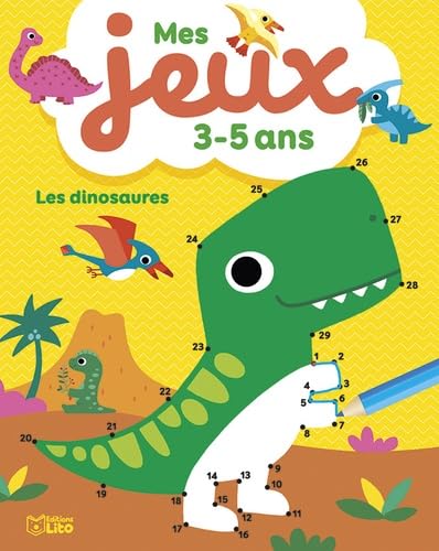 Mes jeux 3-5 ans dinosaures von Editions Lito