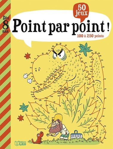 Mon grand Livre de jeux - Point par point § Dès 8 ans von Editions Lito