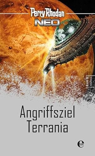 Perry Rhodan Neo 2: Angriffsziel Terrania: Platin Edition Band 2