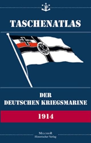 Taschenatlas der Deutschen Kriegsmarine von 1914