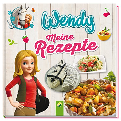 Wendy - Meine Rezepte