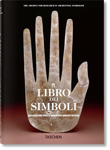 Il libro dei simboli. Riflessioni sulle immagini archetipiche von TASCHEN