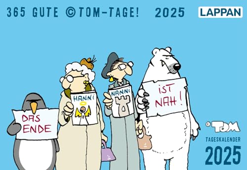 365 GUTE ©TOM-TAGE! 2025: Tageskalender: Tischkalender zum Aufstellen | Ideales Geschenk für Comic-Fans (TOM Touché)