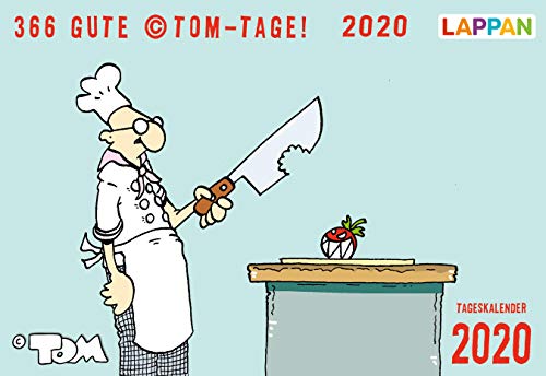 366 GUTE ©TOM-TAGE! 2020: Tageskalender (TOM Touché)