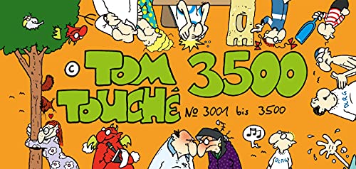 TOM Touché 3500: Der Ziegel mit den Strips 3001 bis 3500 von Lappan Verlag