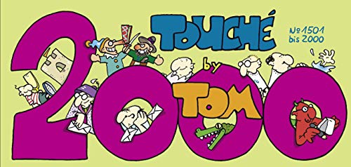Tom Touché 2000: Nr.1501 bis 2000