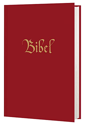 Die Bibel: Einheitsübersetzung von Katholisches Bibelwerk