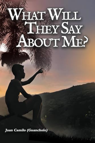 What Will They Say About Me? von Barker Publishing LLC