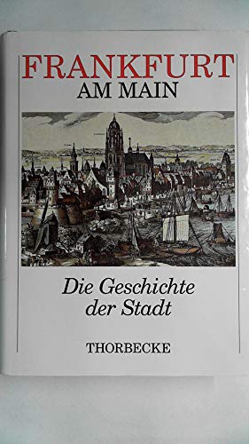 Frankfurt am Main von Jan Thorbecke Verlag, Stuttgart