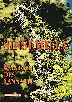 Sinsemilla (Königin des Cannabis)