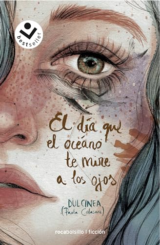 El dia que el oceano te mire a los ojos (Best Seller | Ficción)