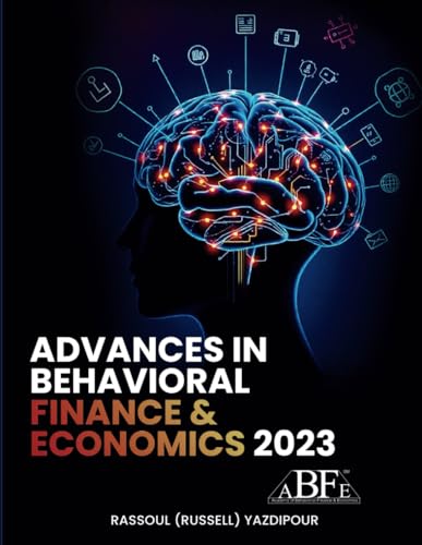 Advances in Behavioral Finance and Economics 2023 von Self Publishers