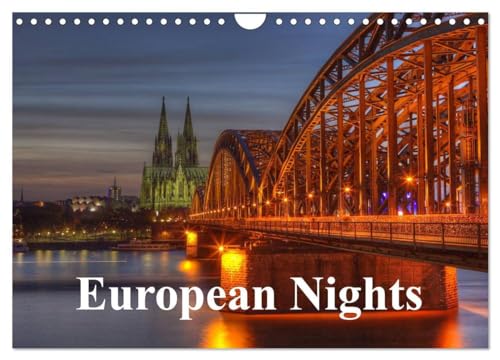 European Nights / UK Version (Wall Calendar 2025 DIN A4 landscape), CALVENDO 12 Month Wall Calendar: Photographic journey through the nights of Europe von Calvendo