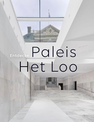 Paleis Het Loo von Uitgeverij Waanders & De Kunst