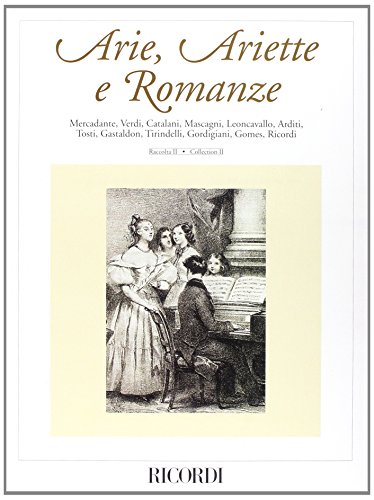 Arie, Ariette E Romanze - Raccolta Ii