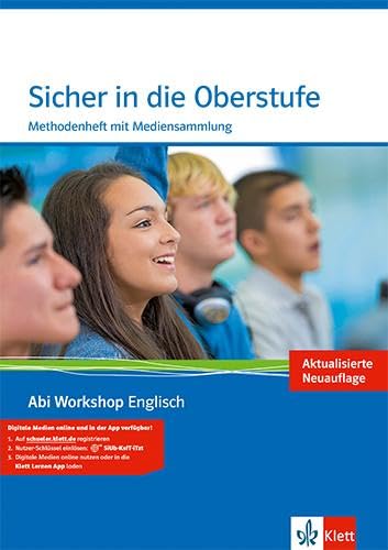 Sicher in die Oberstufe. Methodenheft mit CD-ROM: Klasse 10 (G8), Klasse 11 (G9) (Abi Workshop Englisch)