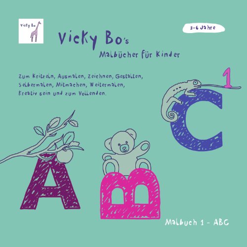 Malbuch ABC. 3-6 Jahre: Malheft gegen Langeweile, Ausmal-, Kreativ-, Kritzel-, und Beschäftigungs-Buch. Kinderbuch-Geschenk, Heft, Urlaub, Mitgebsel ... Weitermalen, Kreativ sein und zum Vollenden Malbuch ABC. 3-6 Jahre: Malheft gegen Langeweile, Ausmal-, Kreativ-, Kritzel-, und Beschäftigungs-Buch. Kinderbuch-Geschenk, Heft, Urlaub, Mitgebsel ... Weitermalen, Kreativ sein und zum Vollenden