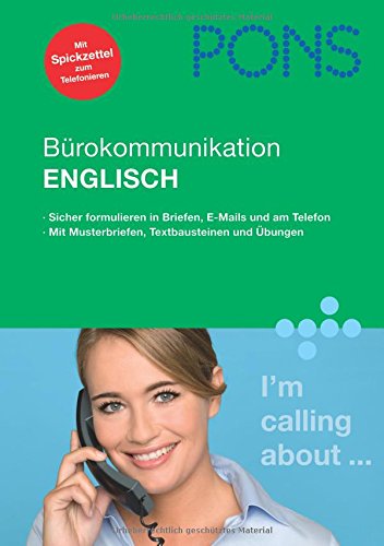 PONS Bürokommunikation Englisch PONS Bürokommunikation Englisch