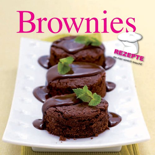 Rotstift: Brownies: Rezepte, die man wirklich braucht! Rotstift: Brownies: Rezepte, die man wirklich braucht!