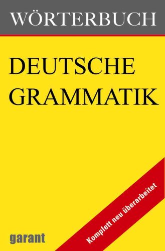 Wörterbuch Deutsche Grammatik Wörterbuch Deutsche Grammatik