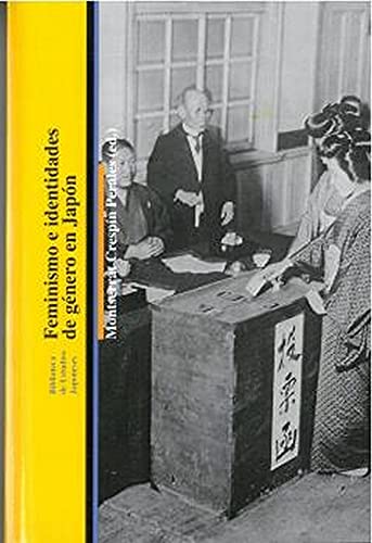 Feminismo e identidades de género en Japón (Biblioteca de estudios japoneses)