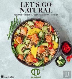 Let's Go Natural Let's Go Natural