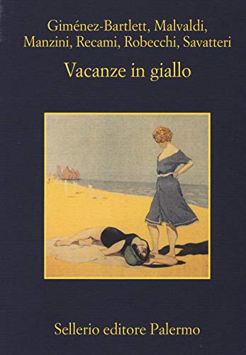 Vacanze in giallo (La memoria)