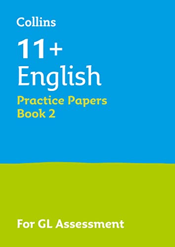 11+ English Practice Papers Book 2: For the 2024 GL Assessment Tests (Collins 11+ Success)