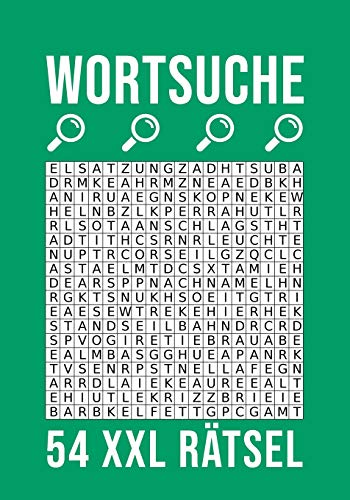 WORTSUCHE - 54 XXL Rätsel: Zeitvertreib mit Spaß | Wortsuchrätsel mit Anleitung & Lösungen