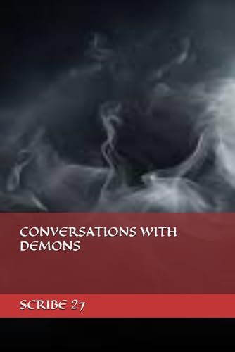 CONVERSATIONS WITH DEMONS von Independently published