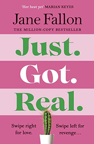 Just Got Real: The hilarious and addictive bestselling revenge comedy von Michael Joseph