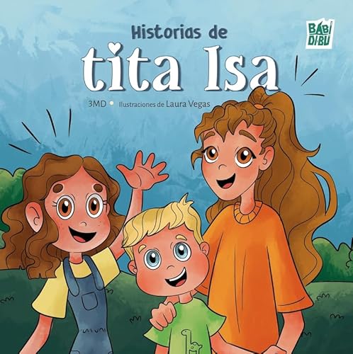 Historias de tita Isa von BABIDI-BÚ