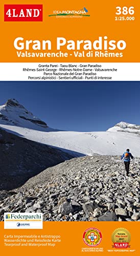 Gran Paradiso. Valsavarenche Val di Rhêmes 1:25.000 Gran Paradiso. Valsavarenche Val di Rhêmes 1:25.000