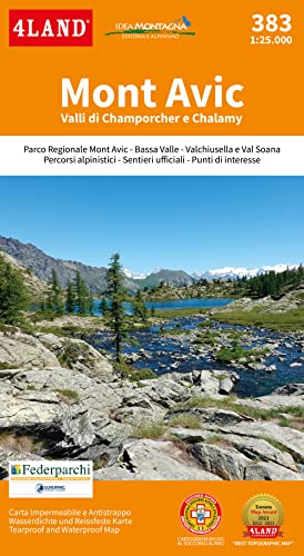 Mont Avic. Valli di Champorcher e Chalamy 1:25.000 Mont Avic. Valli di Champorcher e Chalamy 1:25.000 von 4Land