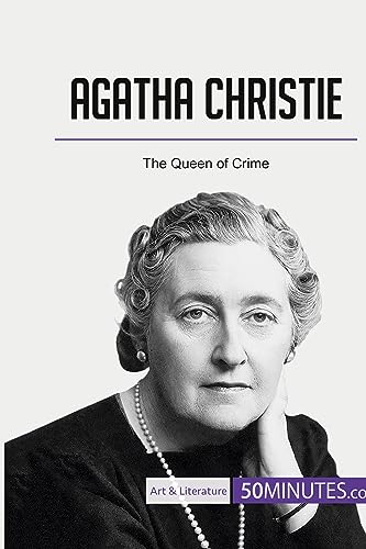 Agatha Christie: The Queen of Crime (Art & Literature)