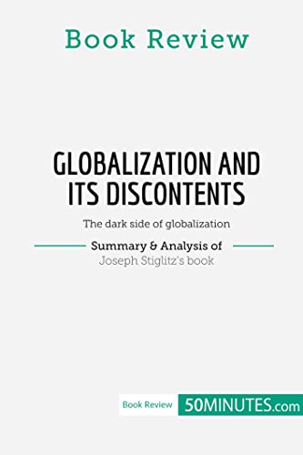 Book Review: Globalization and Its Discontents by Joseph Stiglitz: The dark side of globalization
