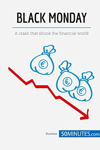 Black Monday: A crash that shook the financial world (Economic Culture)