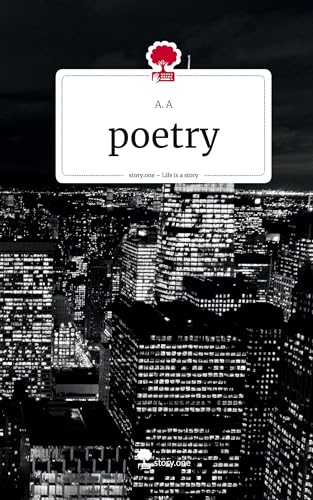 poetry. Life is a Story - story.one von story.one publishing
