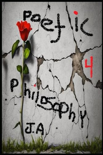 Poetic Philosophy 4 von Independently published